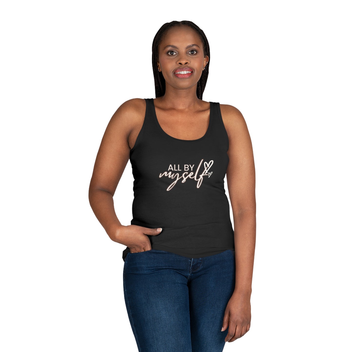 Empowering Women's Tank Top - 'All By Myself' Inspirational Design