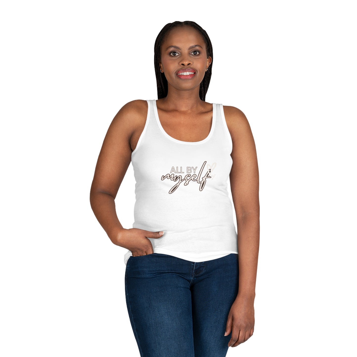 Empowering Women&#039;s Tank Top - 'All By Myself' Inspirational Design