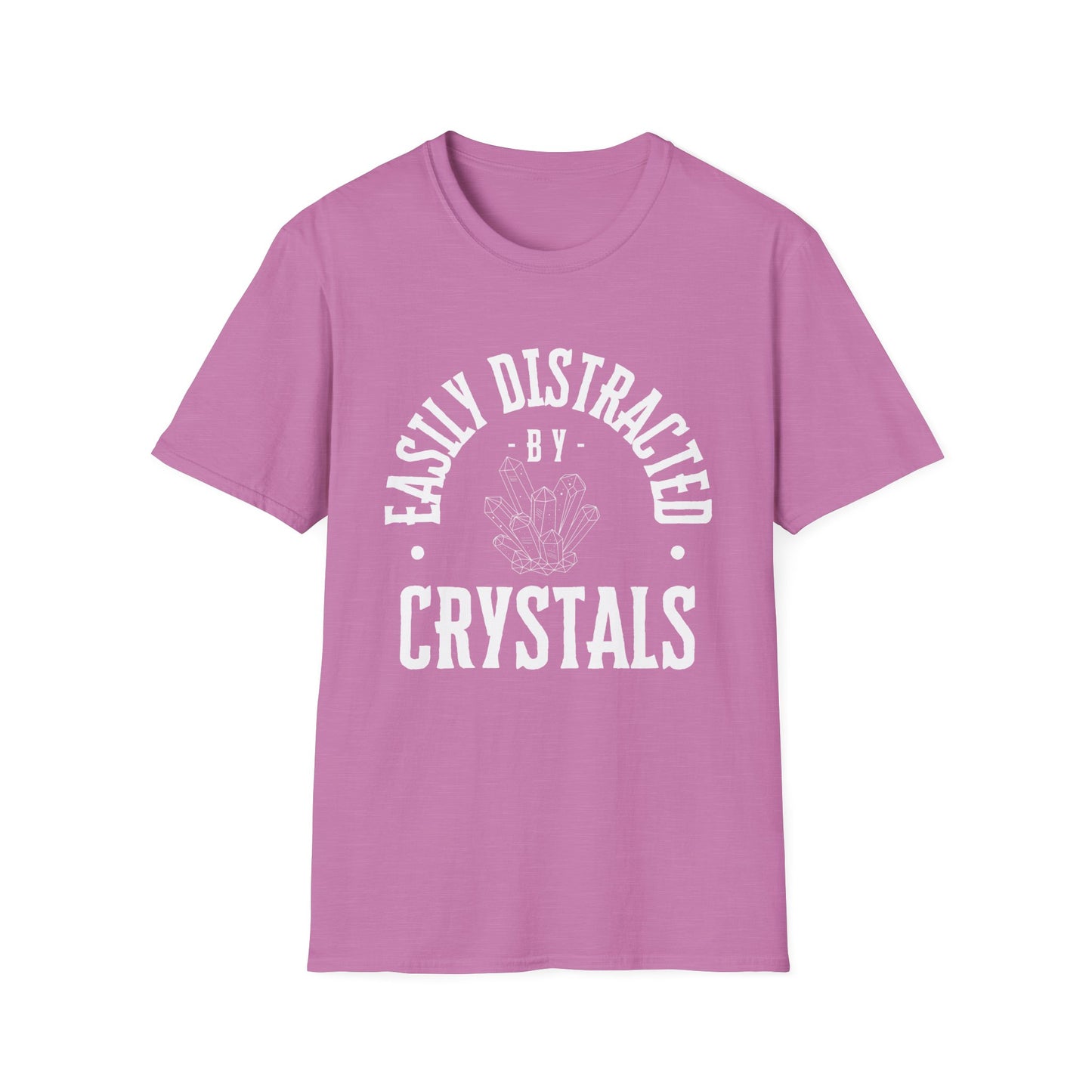 Easily Distracted by Crystals T-Shirt, Unisex Softstyle Tee, Gift for Crystal Lovers, Boho Fashion, Cute Quartz Apparel