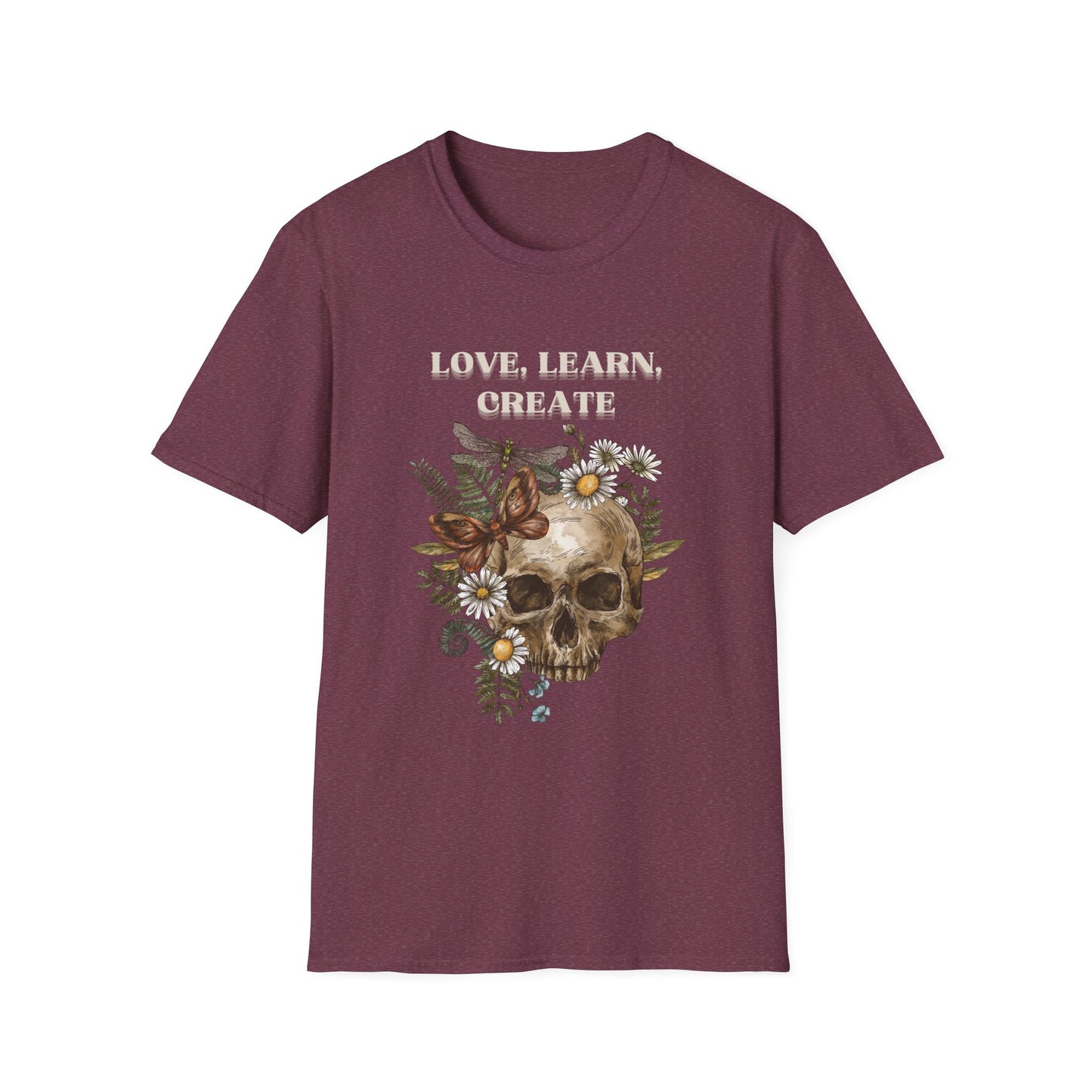 Skull Floral T-Shirt - Love Learn Create - Boho Style Tee, Unisex Graphic Shirt, Alternative Fashion, Gift for Art Lovers, Everyday Wear