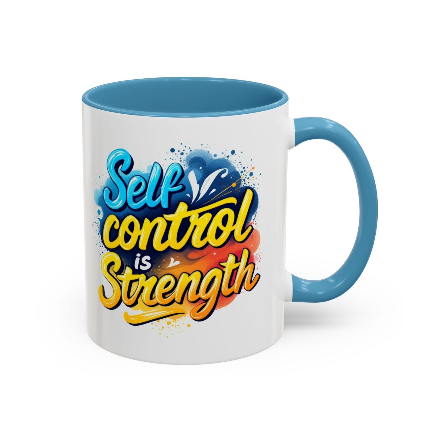 Inspirational Coffee Mug - Self Control is Strength | 11oz & 15oz Accent Mugs for Motivational Gifts