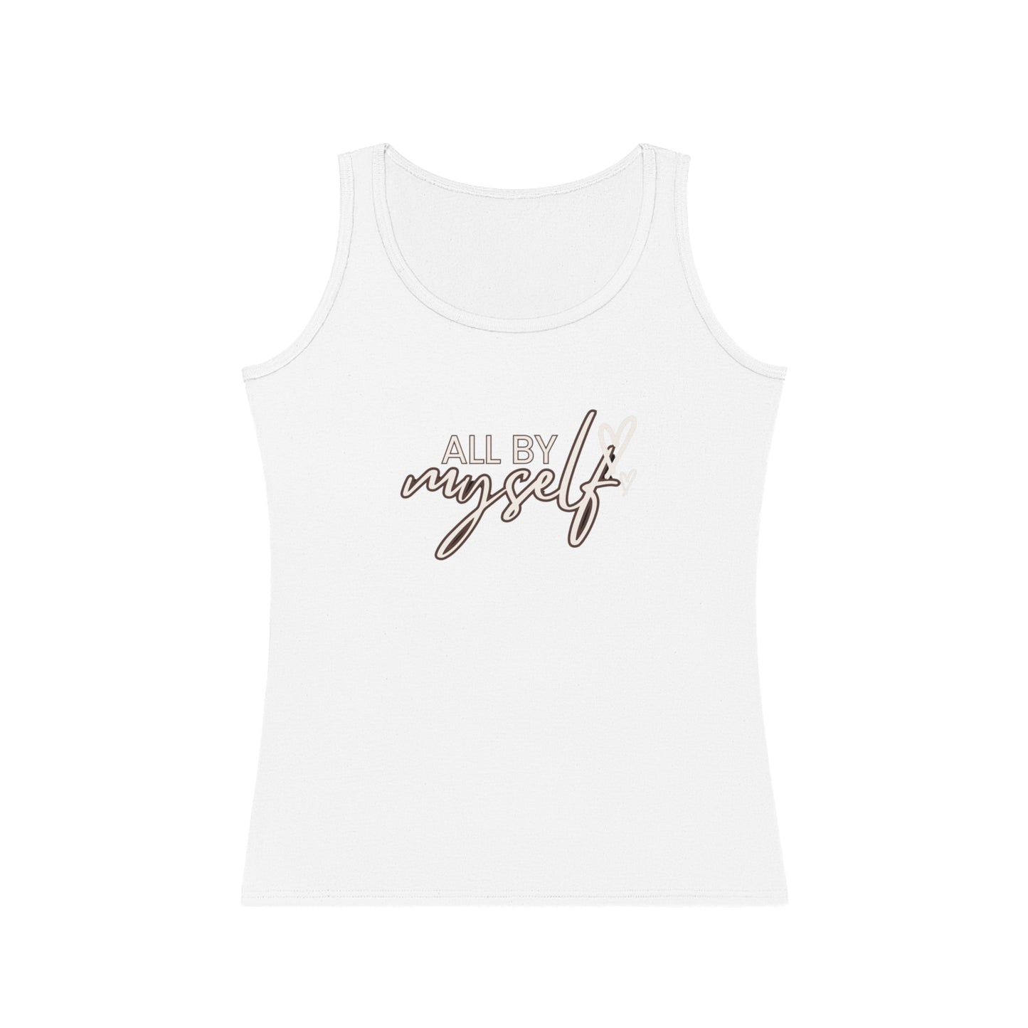 Empowering Women&#039;s Tank Top - 'All By Myself' Inspirational Design