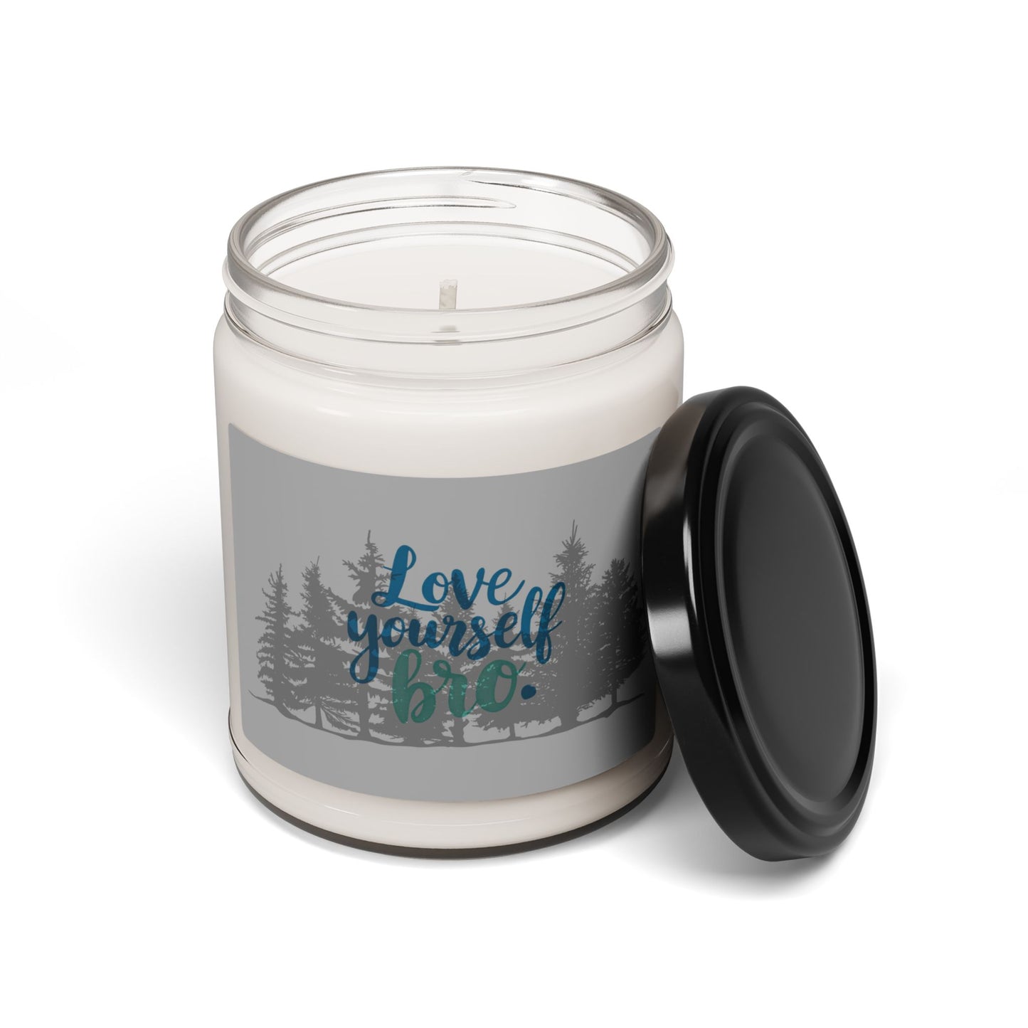 Love Yourself Bro Scented Soy Candle - 9oz - Relaxing Home Décor Gift