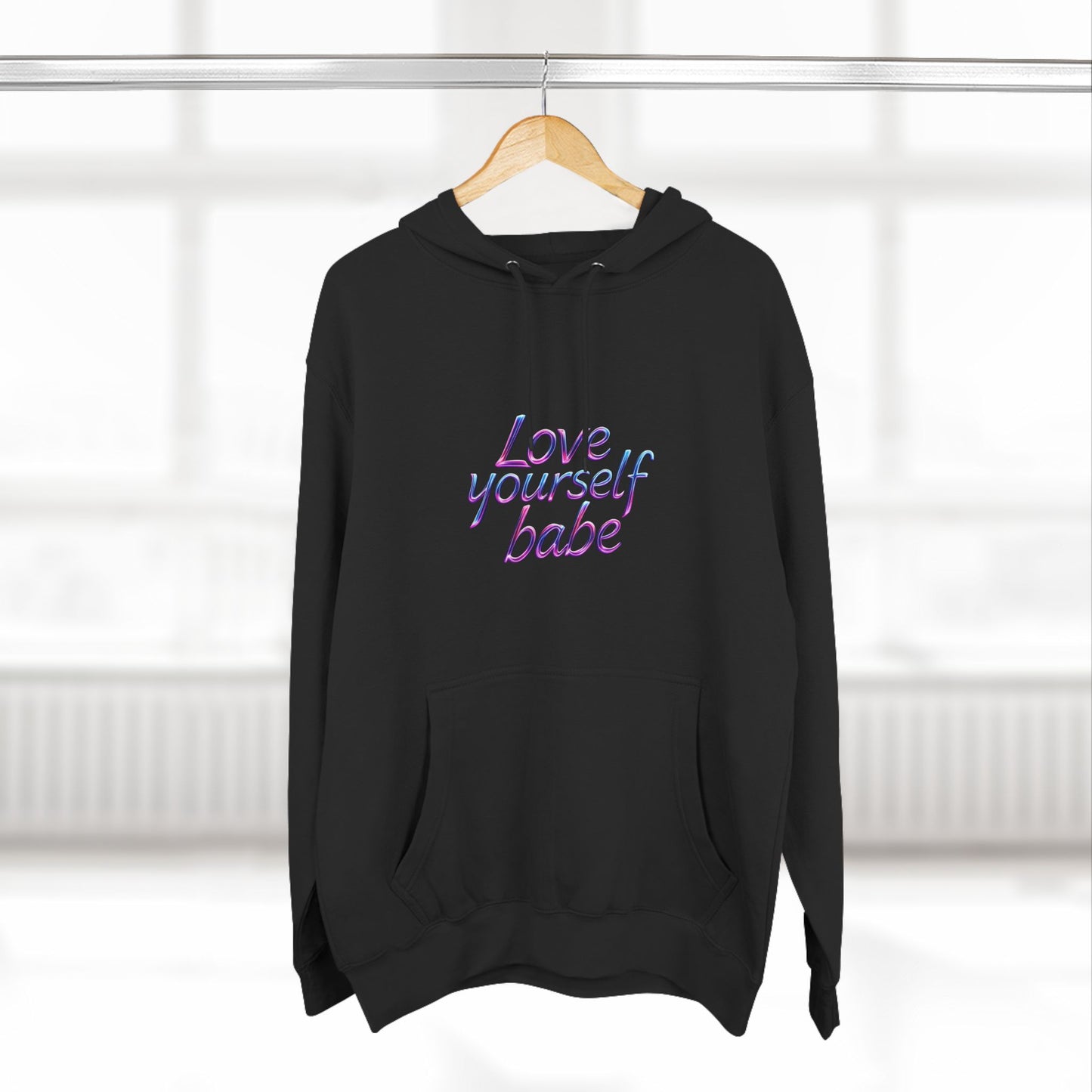 Love Yourself Babe Fleece Hoodie - Cozy Motivational Apparel