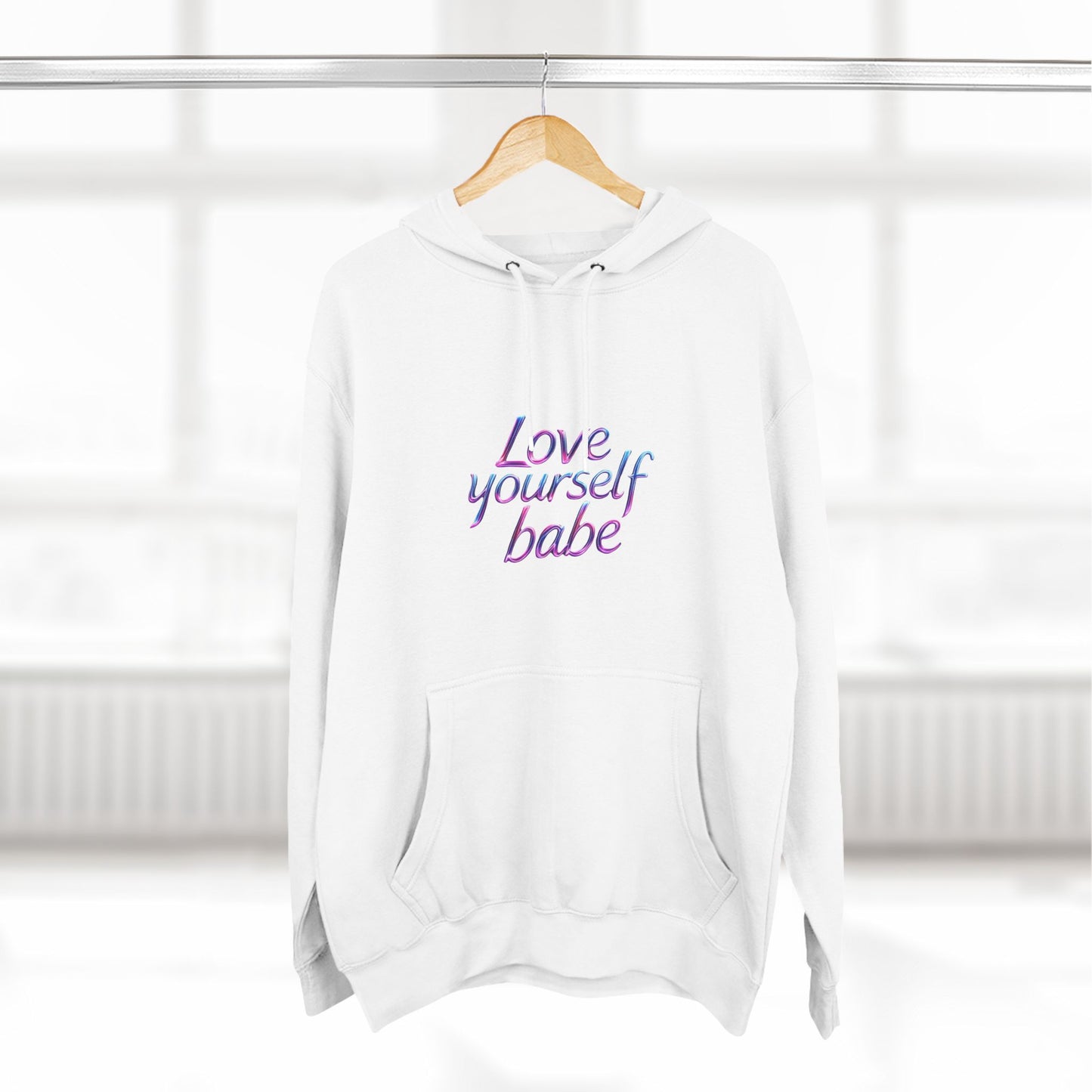 Love Yourself Babe Fleece Hoodie - Cozy Motivational Apparel